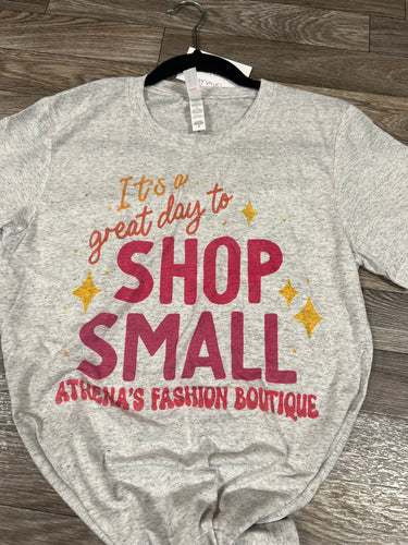 It's a Great Day To Shop Small Athena's Fashion Boutique Bella Canvas T
