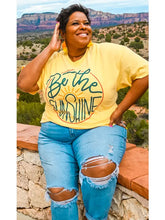 Load image into Gallery viewer, Be The Sunshine Graphic Tshirt
